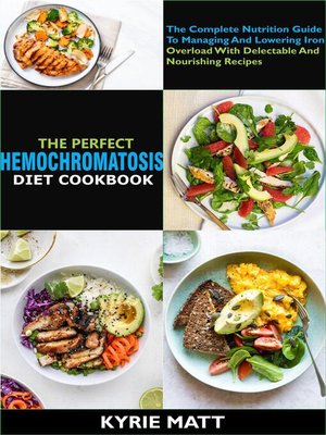 cover image of The Perfect Hemochromatosis Diet Cookbook
